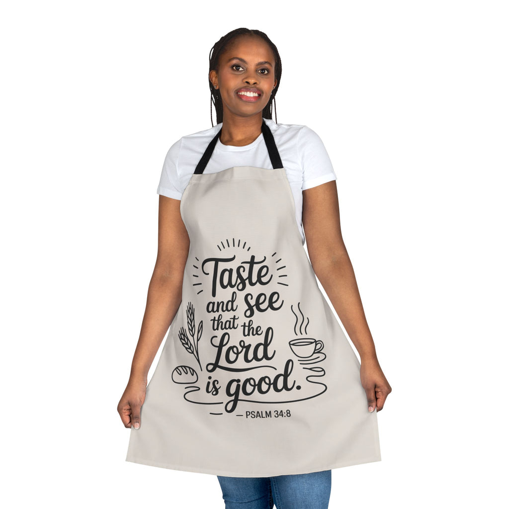 Cooking Apron - "Taste and See that the Lord is Good" Psalm 34:8