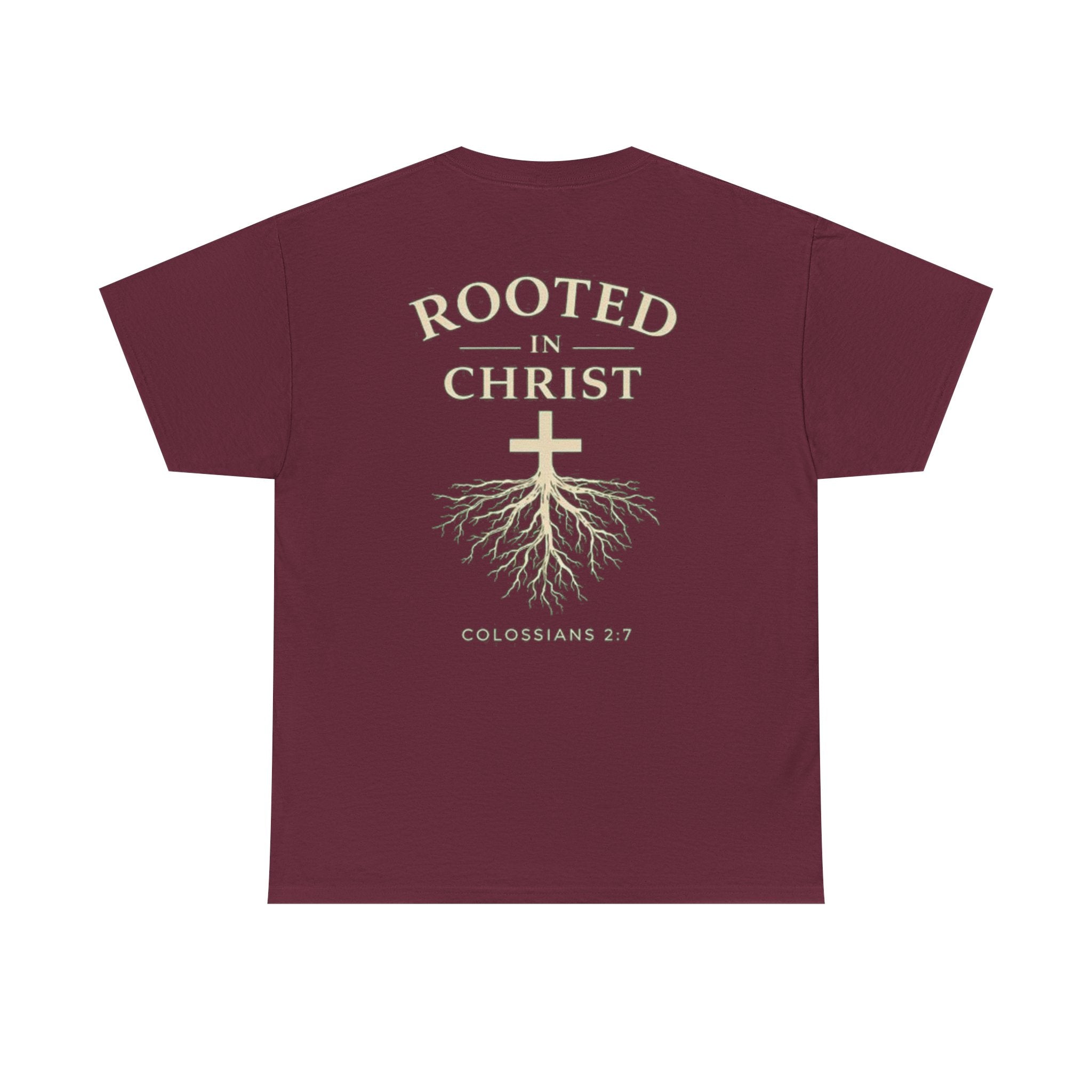 Rooted in Christ Christian T-Shirt – Colossians 2:7 Faith-Based Graphic Tee | Inspirational Christian Apparel