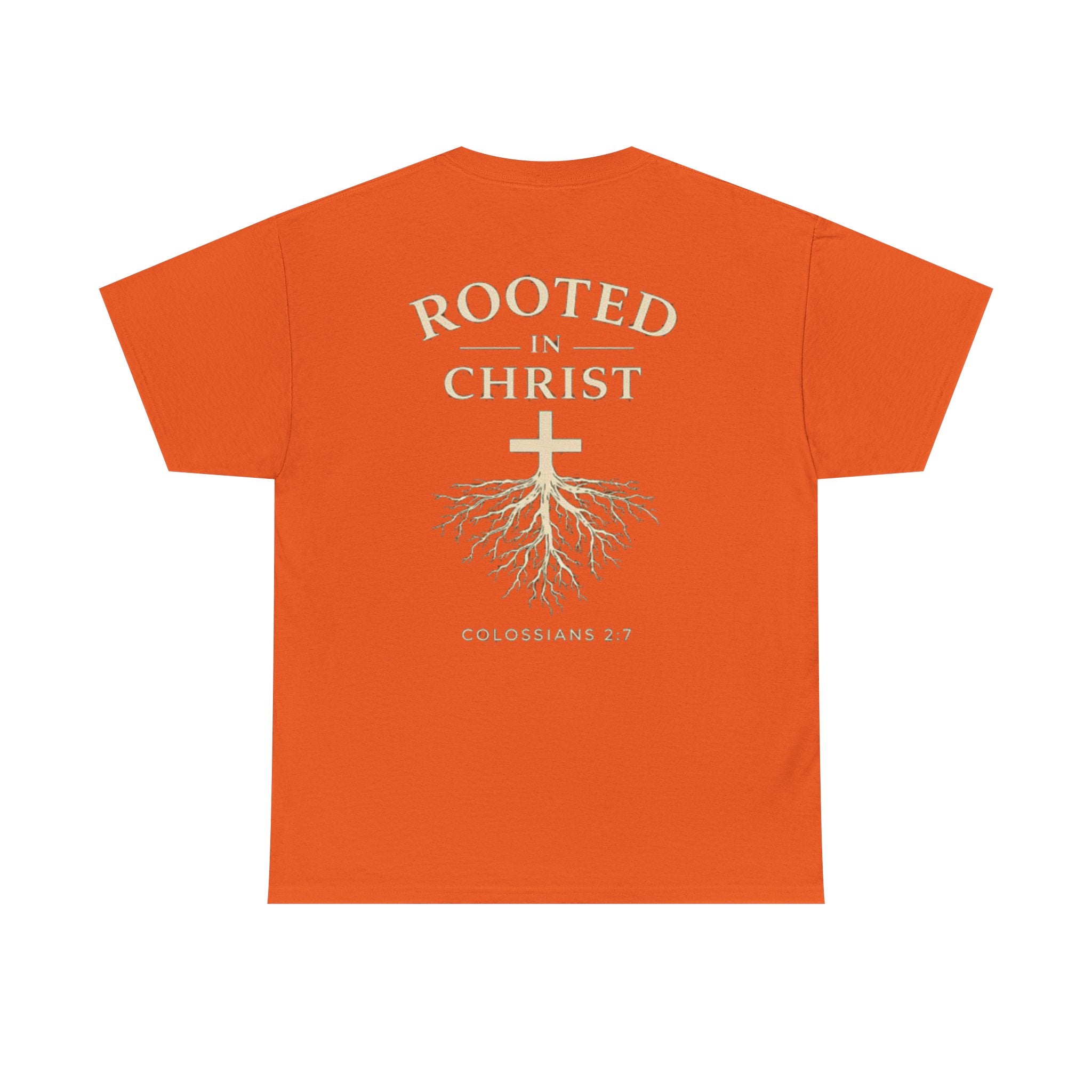 Rooted in Christ Christian T-Shirt – Colossians 2:7 Faith-Based Graphic Tee | Inspirational Christian Apparel