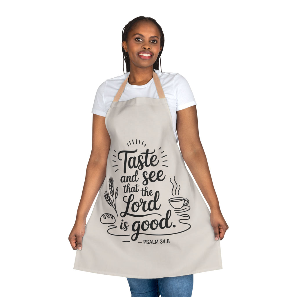Cooking Apron - "Taste and See that the Lord is Good" Psalm 34:8
