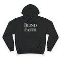 Blind Faith Christian Hoodie – Faith-Inspired Unisex Sweatshirt | Faith & Home Co.