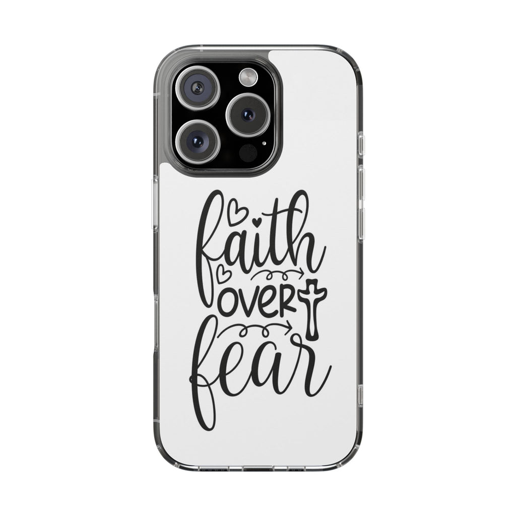 Faith Over Fear Christian Phone Case – Inspirational Scripture iPhone Case, Clear Faith-Based Protective Cover