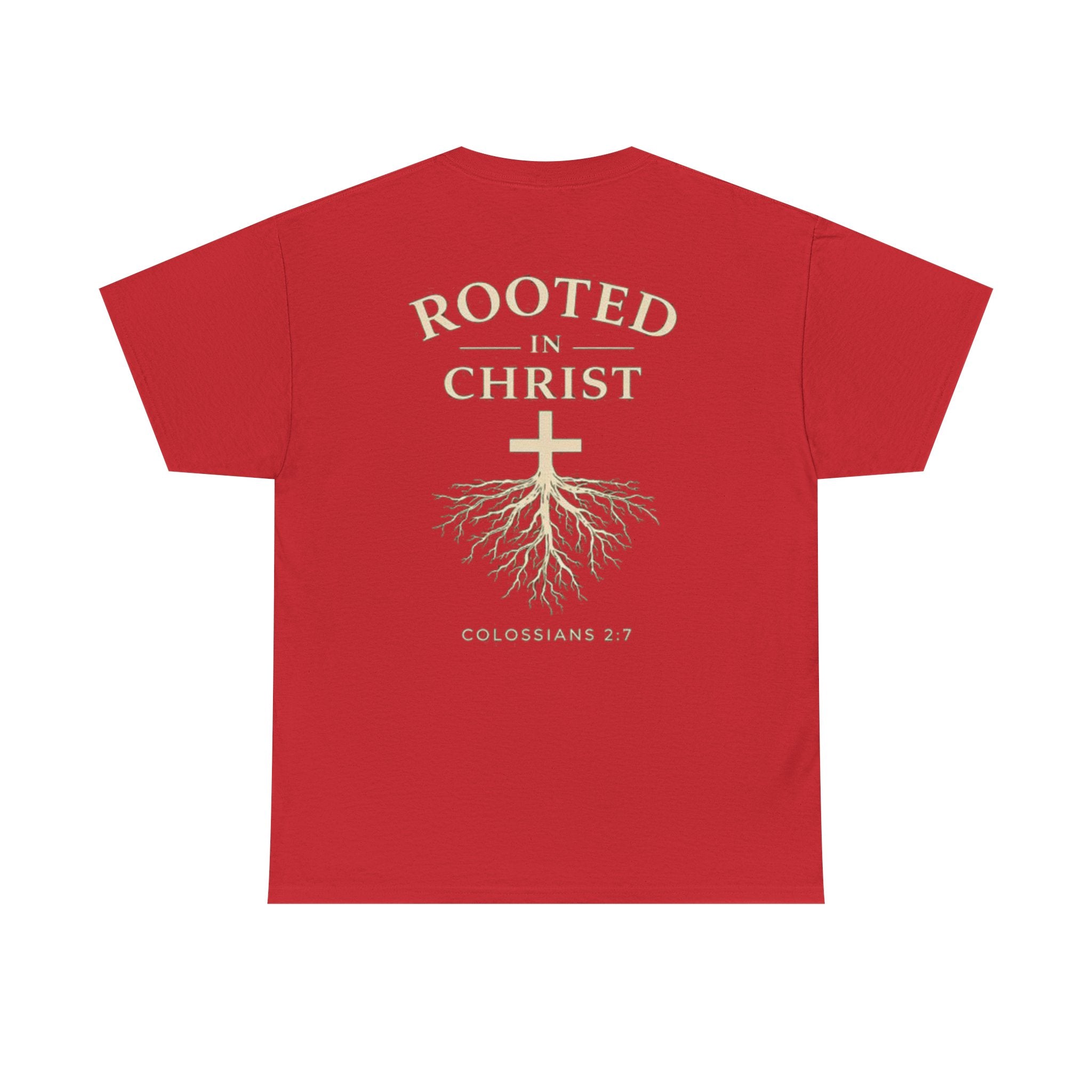 Rooted in Christ Christian T-Shirt – Colossians 2:7 Faith-Based Graphic Tee | Inspirational Christian Apparel