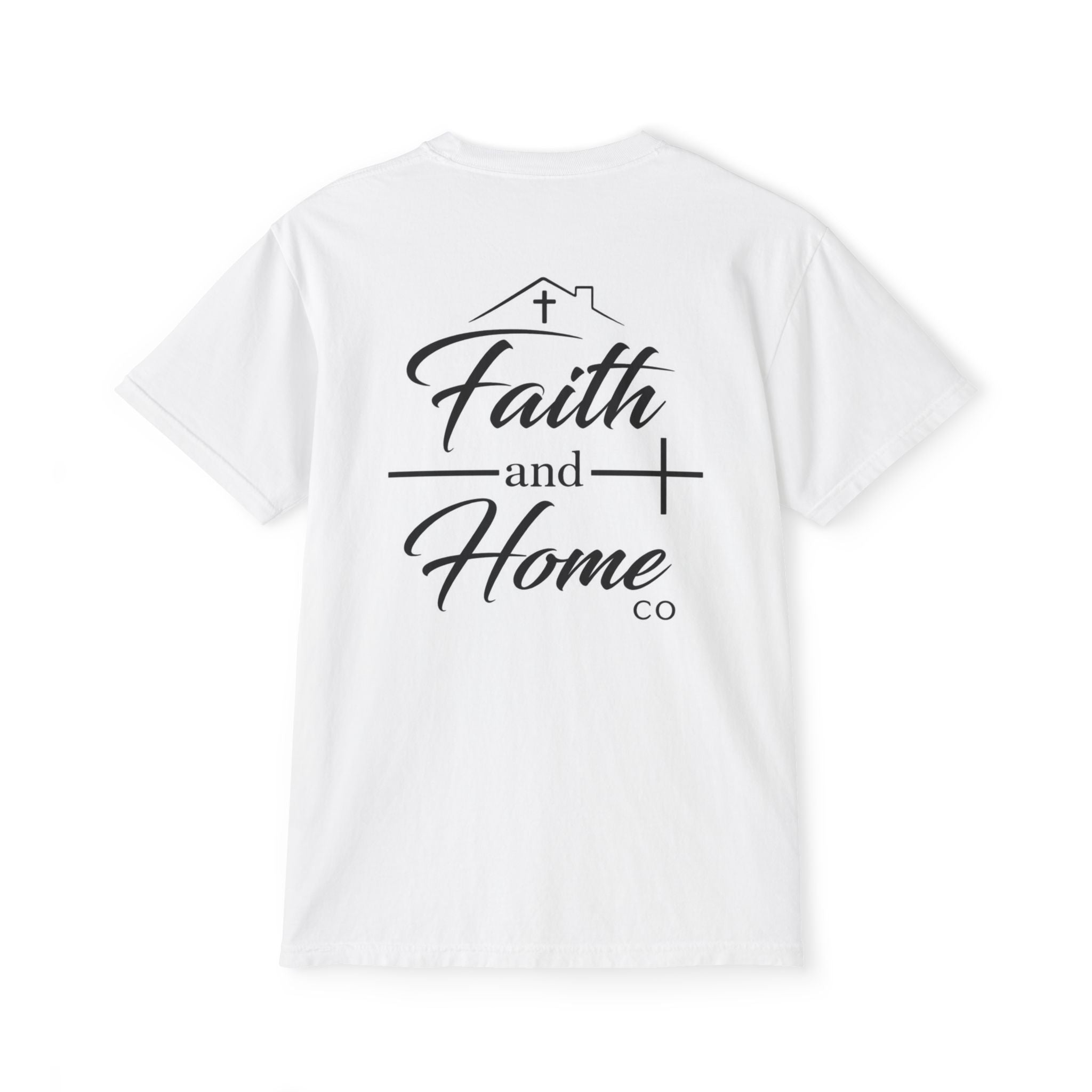 Faith and Home Co Pocket T-Shirt | Christian Graphic Tee with Back Print | Minimalist Faith Apparel | Unisex Shirt