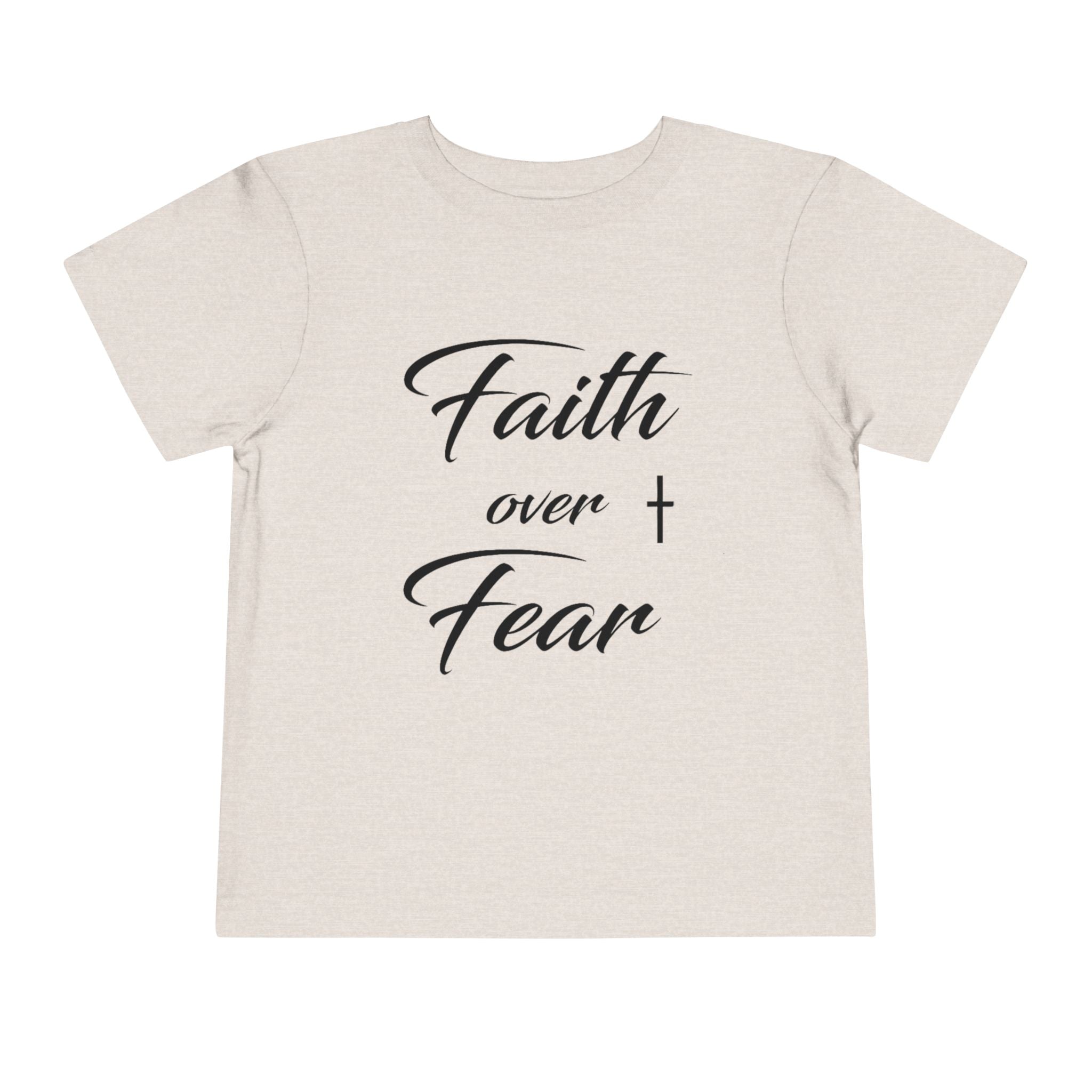 Toddler Christian T-Shirt “Faith Over Fear” – Inspirational Faith-Based Tee for Boys & Girls