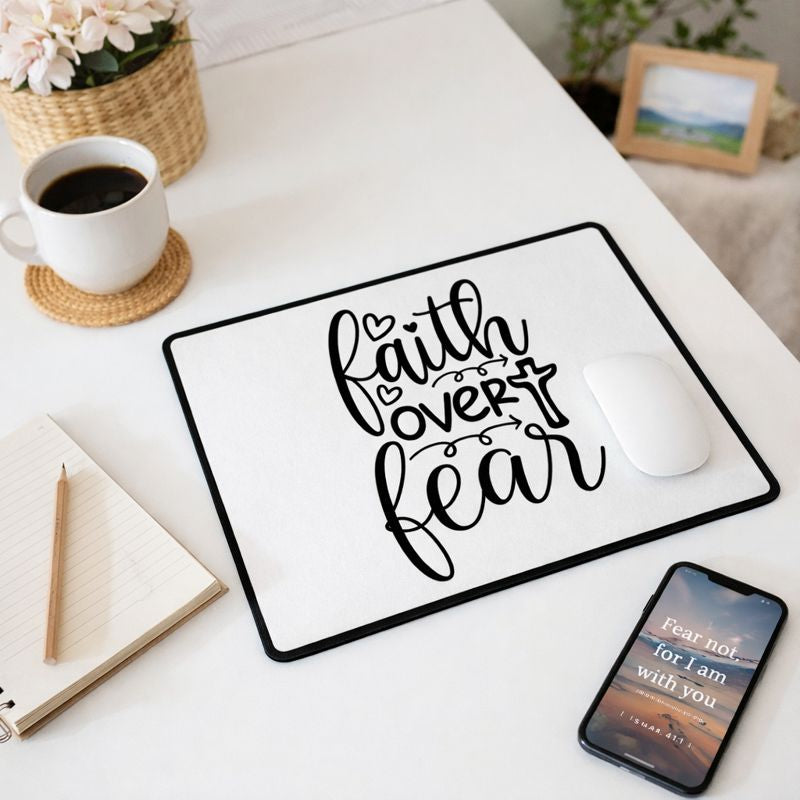 Faith Over Fear Mouse Pad – Christian Desk Accessory, Inspirational Workspace Décor, Faith-Based Office Gift