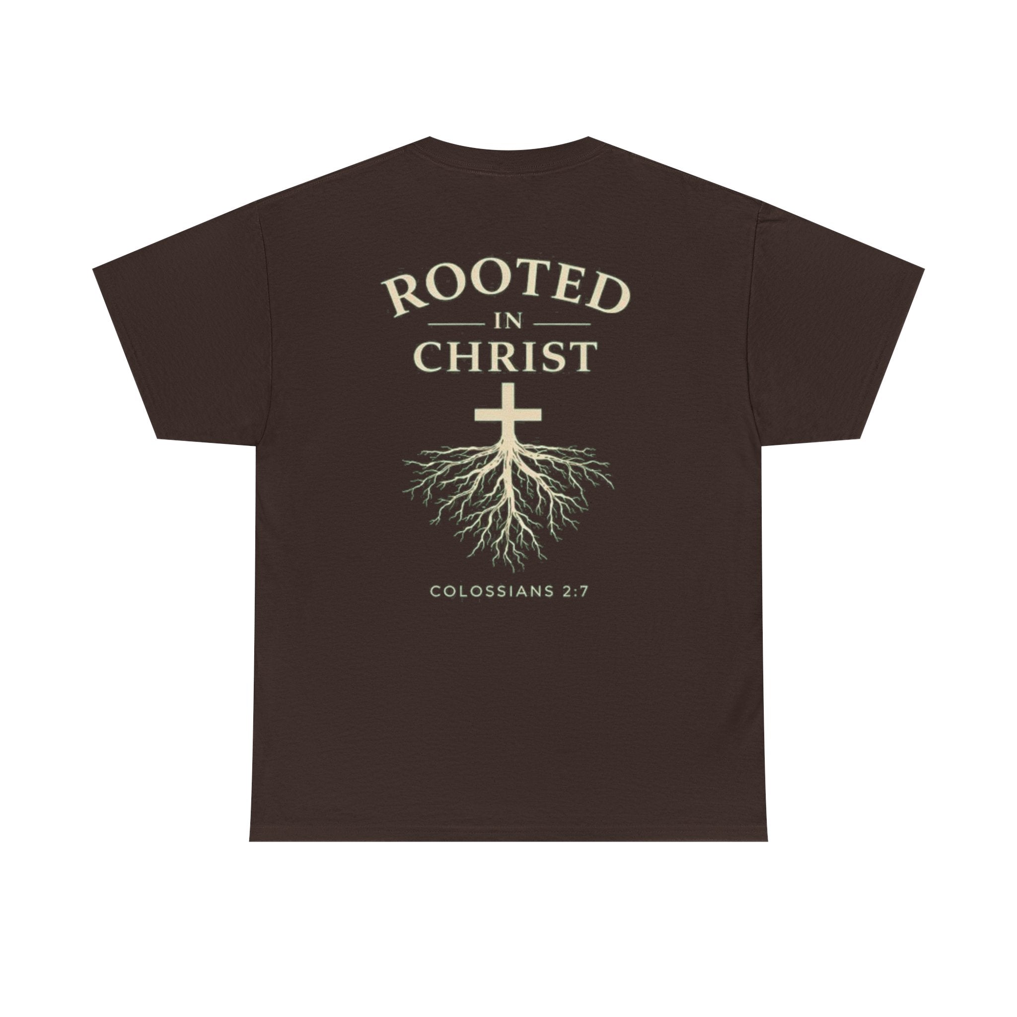 Rooted in Christ Christian T-Shirt – Colossians 2:7 Faith-Based Graphic Tee | Inspirational Christian Apparel