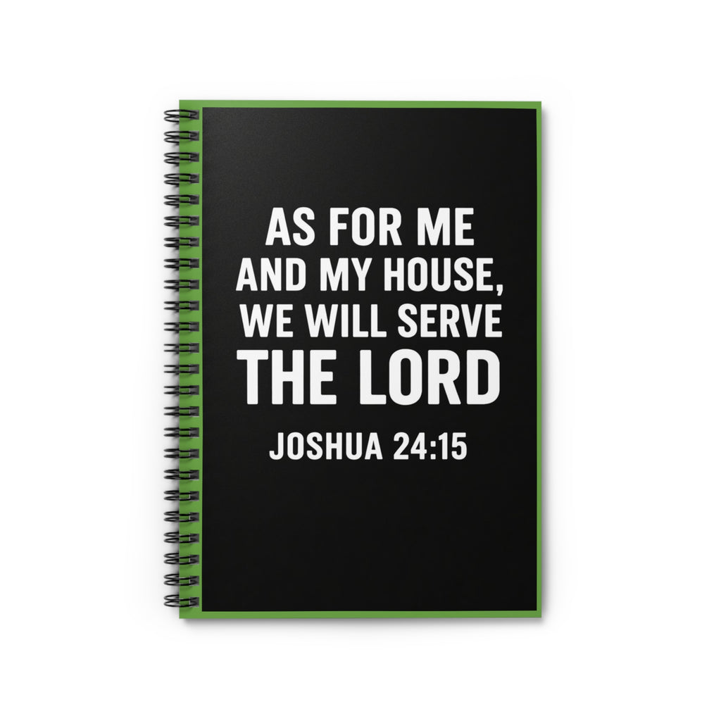 Christian Green Notebook – “As for Me and My House, We Will Serve the Lord” Joshua 24:15 – Inspirational Scripture Journal