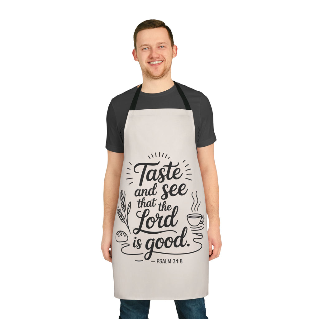 Cooking Apron - "Taste and See that the Lord is Good" Psalm 34:8