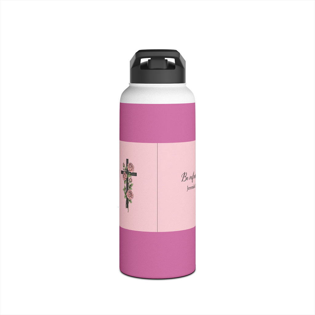 Be Refreshed Pink Water Bottle – Jeremiah 31:25 | Christian Inspirational Drinkware | Faith-Based Gift