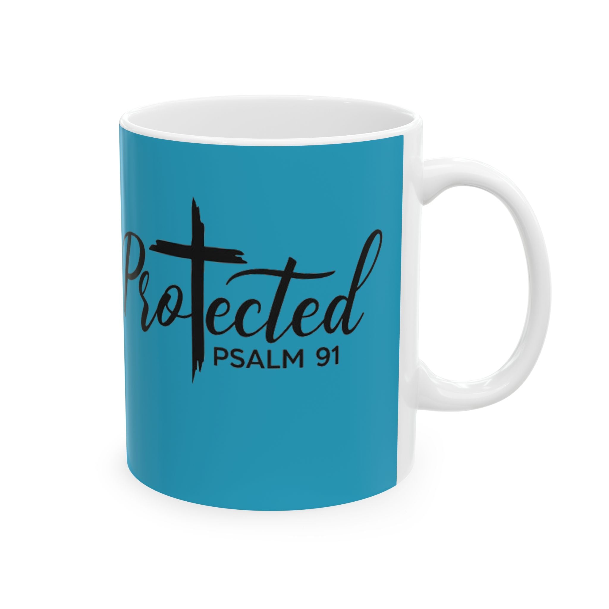 Protected Psalm 91 Christian Coffee Mug – Faith-Based Scripture Mug with Cross, Inspirational Christian Gift